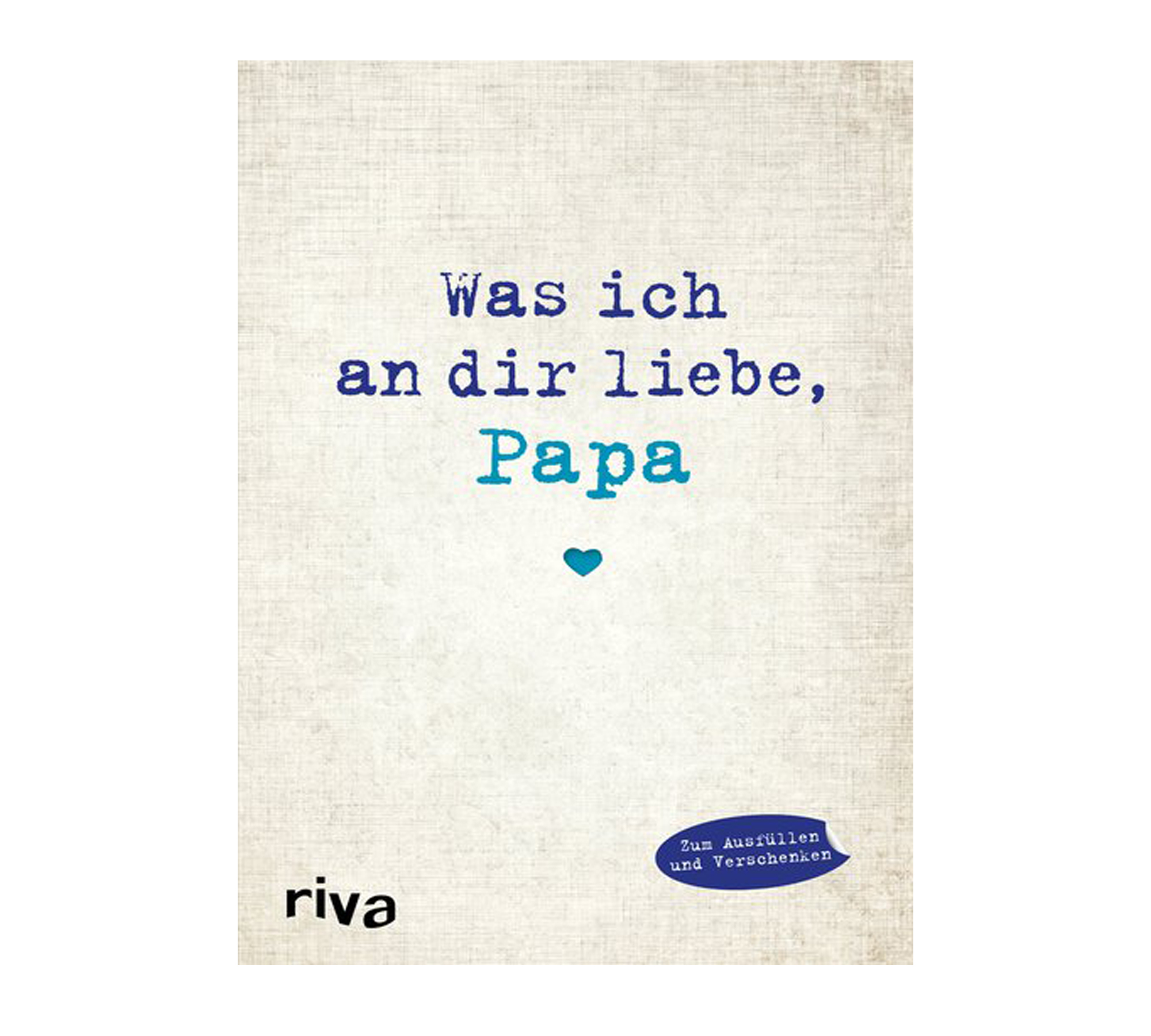 Buch Was ich an dir liebe, Papa | HIMBEER Magazin