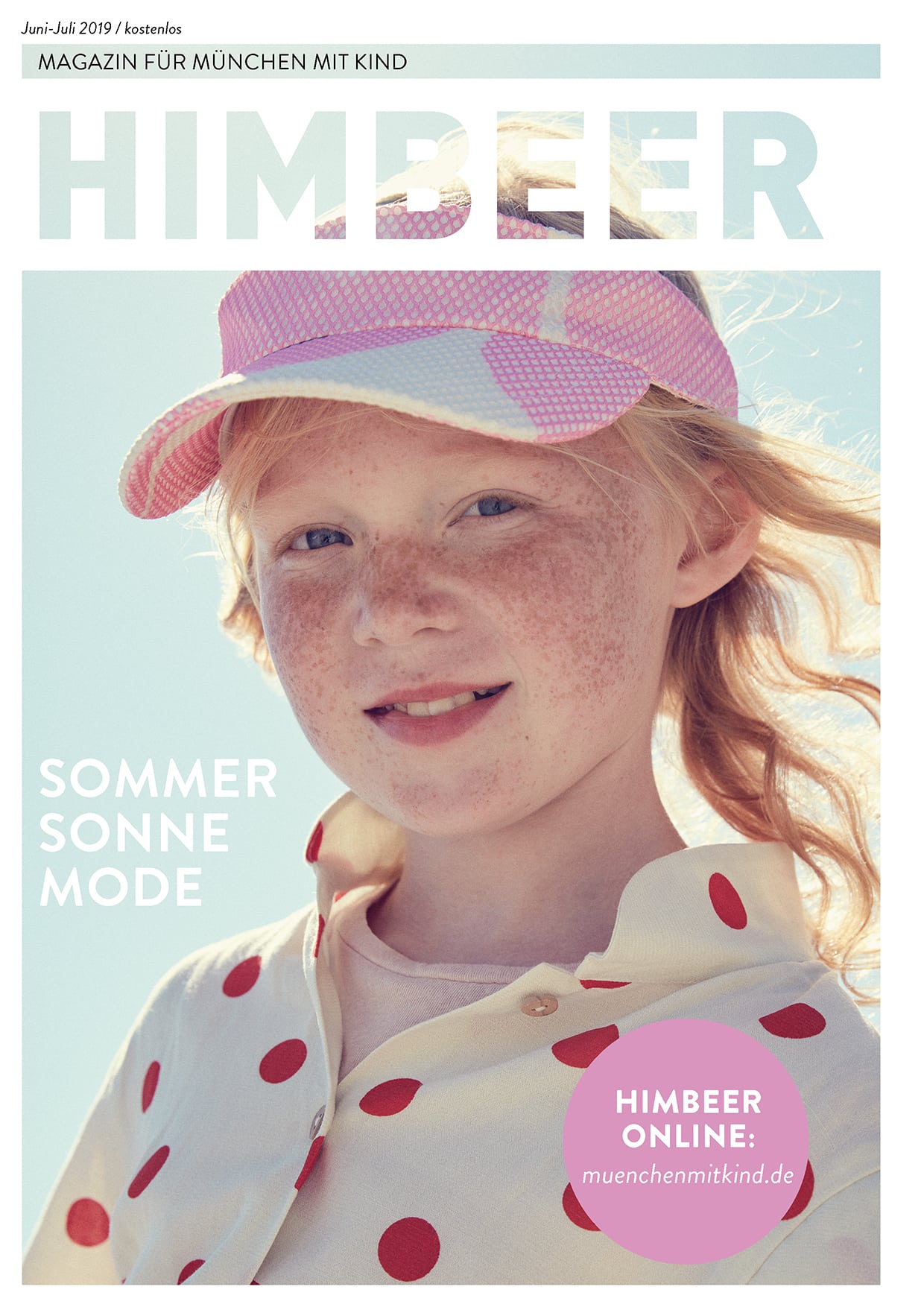 Das Münchner Familienmagazin HIMBEER Juni-Juli 2019