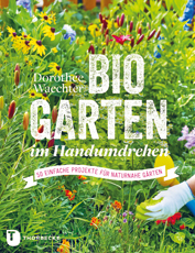 Gartenbuch Biogarten im Handumdrehen | HIMBEER Magazin