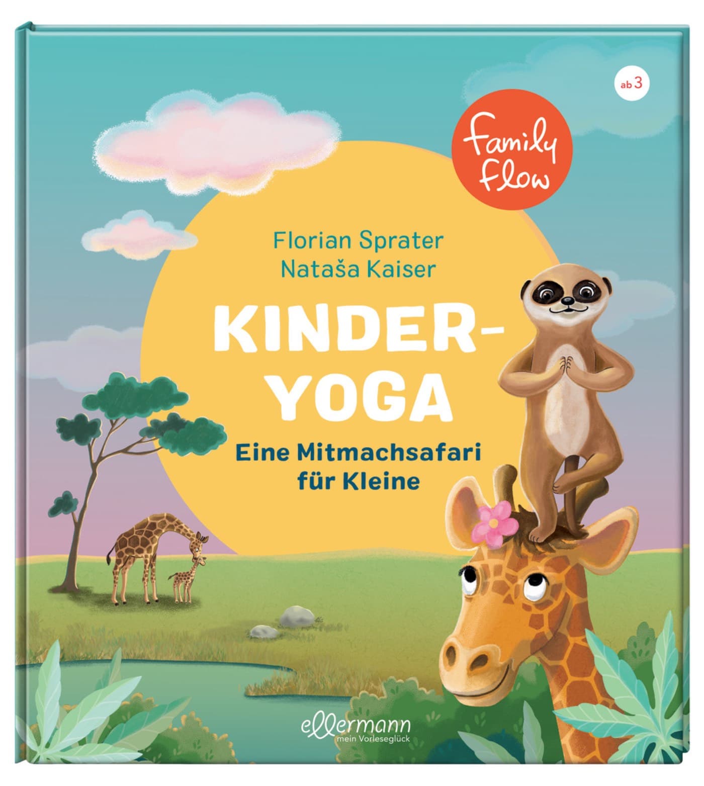 Kinder-Yoga-Buch – im Flow bleiben und auf Fantasie-Safari gehen // HIMBEER