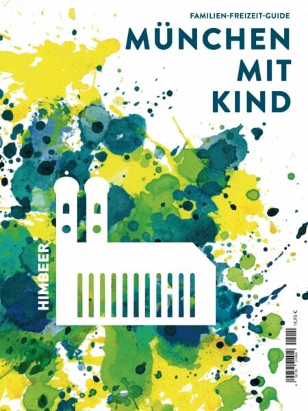 Familien-Freizeit-Guide MÜNCHEN MIT KIND 2022-2023 // HIMBEER