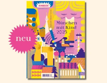 Familien-Freizeit-Guide München mit Kind 2025 vorbestellen und gewinnen // HIMBEER