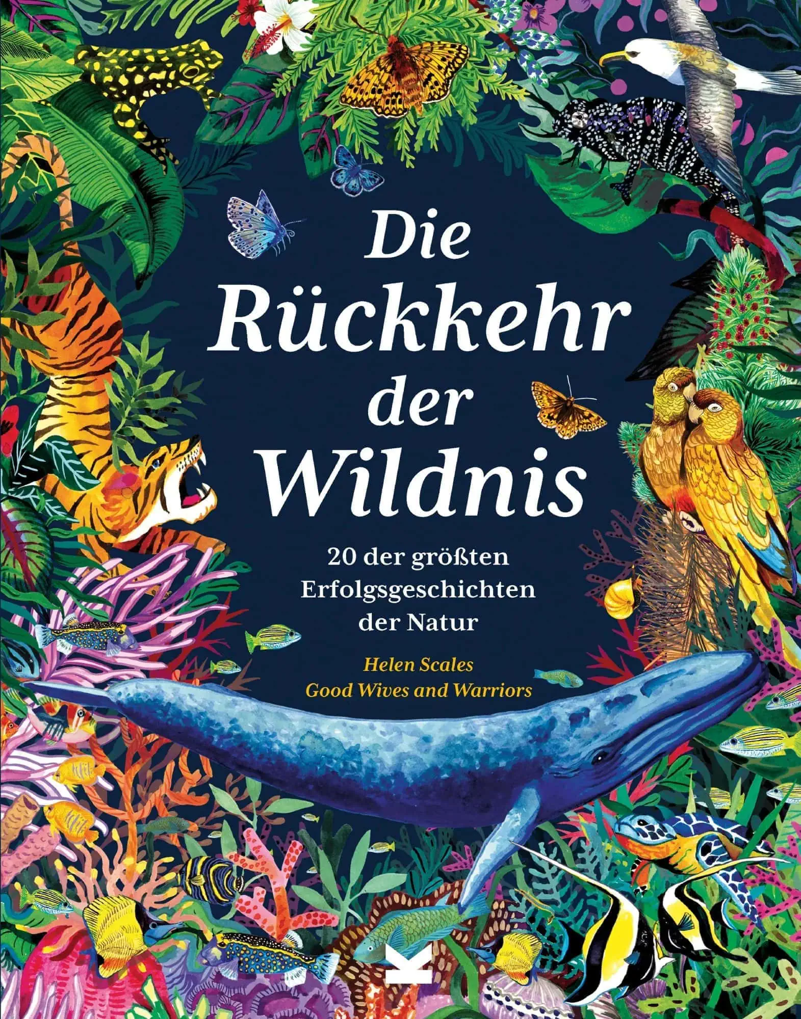 Neue Buchtipps für Kinder: Die Rückkehr der Wildnis. Erfolgsgeschichten aus der Natur // HIMBEER