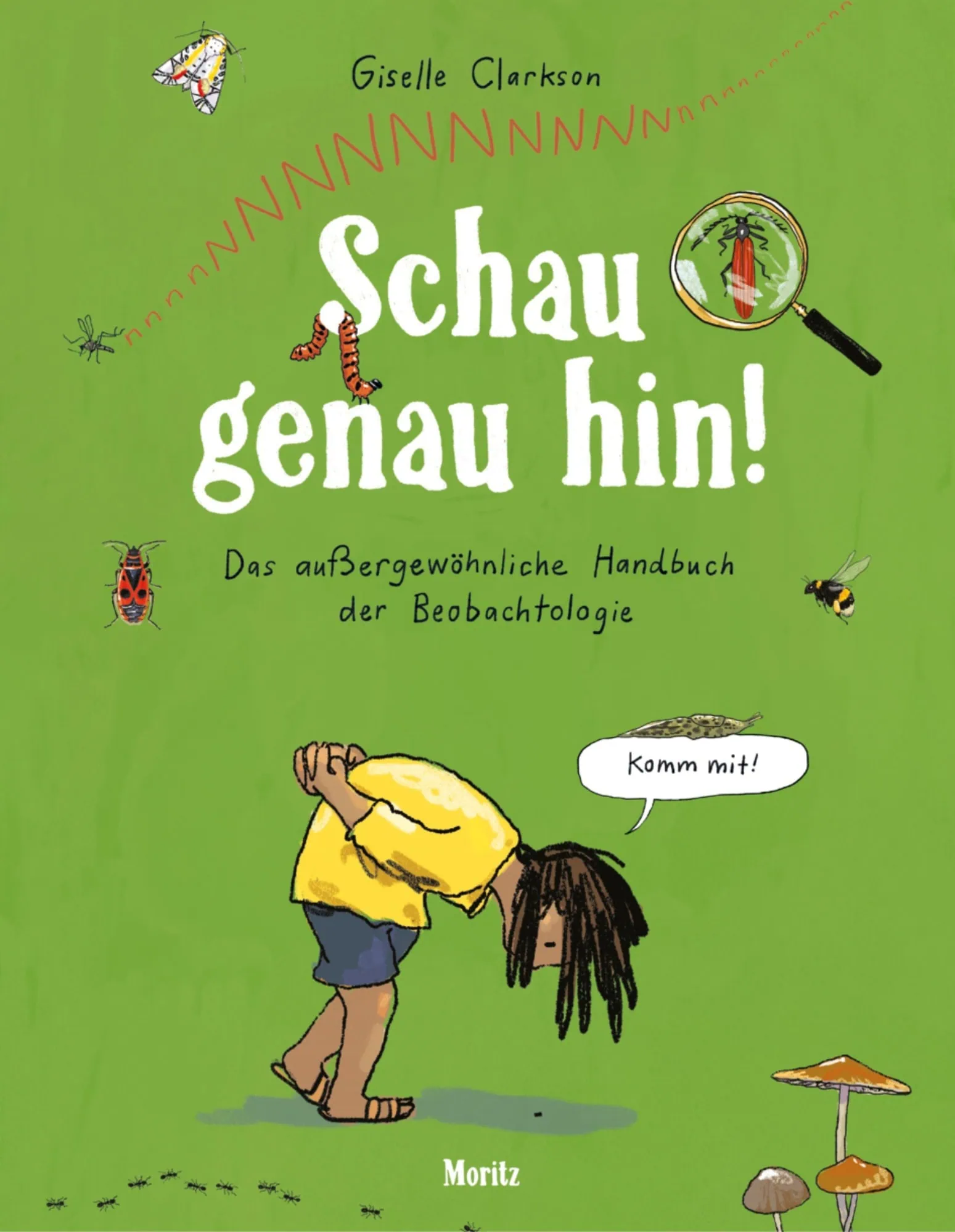 Neue Buchtipps für Kinder: Schau genau hin! Das außergewöhnliche Handbuch der Beobachtologie // HIMBEER